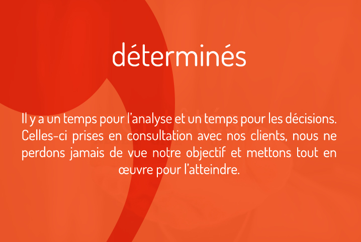 déterminés